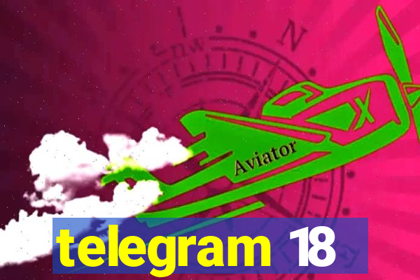 telegram 18